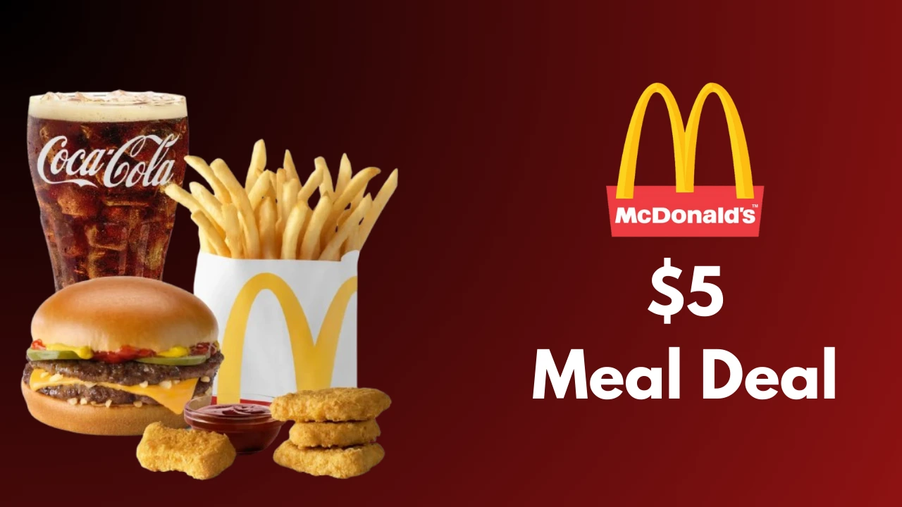 McDonald’s $5 Meal Deal
